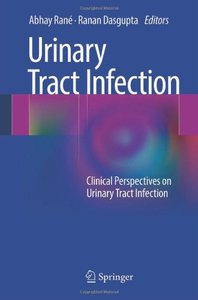 Urinary Tract Infection: Clinical Perspectives on Urinary Tract Infection (Repost)
