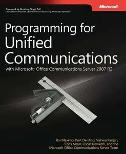 Programming for Unified Communications with Microsoft Office Communications Server 2007 R2 (repost)
