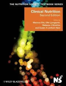 Clinical Nutrition (The Nutrition Society Textbook), 2nd Edition