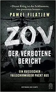 ZOV - Der verbotene Bericht: Ein russischer Fallschirmjäger packt aus