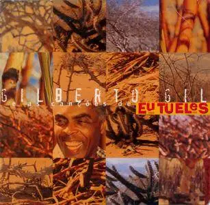 Gilberto Gil - As Cancoes De Eu Tu Eles (2000) {Warner Music Brasil 092746051-2 rel 2002}