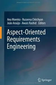 Aspect-Oriented Requirements Engineering (Repost)