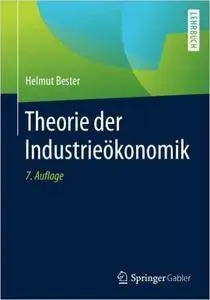 Theorie der Industrieökonomik, Auflage: 7