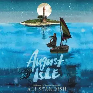 «August Isle» by Ali Standish