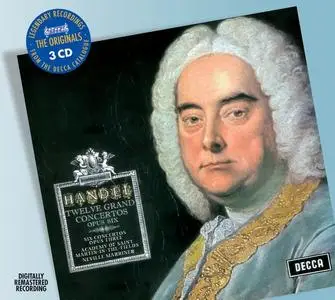 Neville Marriner, Academy of St Martin in the Fields - George Frideric Handel: Concerti Grossi Op.6 & Op.3 (2007)