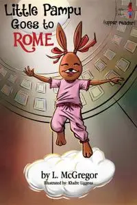 «Little Pampu Goes to Rome» by Lorraine McGregor