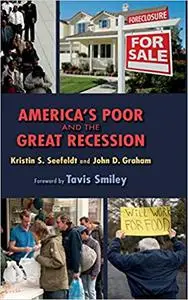 America's Poor and the Great Recession