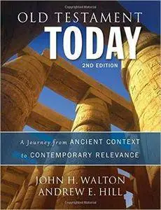 Old Testament Today (2nd Edition)