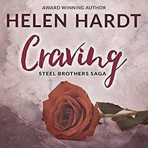 Craving: The Steel Brothers Saga, Book 1 by Helen Hardt