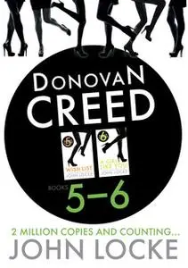 «Donovan Creed Two Up 5-6» by John Locke