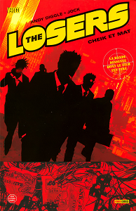 The Losers - Tome 2 - Cheik et Mat