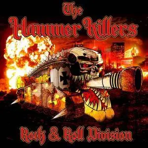 The Hammer Killers - Rock & Roll Division (2016)