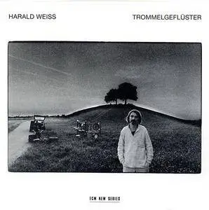 Harald Weiss - Trommelgefluster (1983)