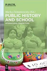 Public History and School: International Perspectives