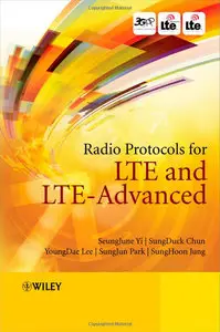 Radio Protocols for LTE and LTE-Advanced (repost)