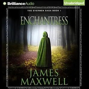 Enchantress (Evermen Saga #1) [Audiobook]