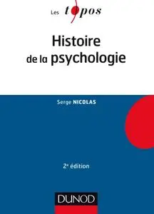 Histoire de la psychologie - 2e éd.