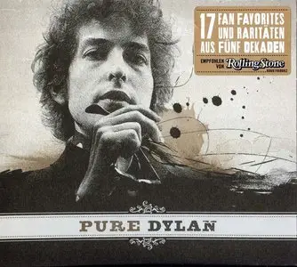 Bob Dylan - Pure Dylan: An Intimate Look At Bob Dylan (2011)