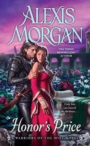 Honor's Price: A Warriors of the Mist Novel