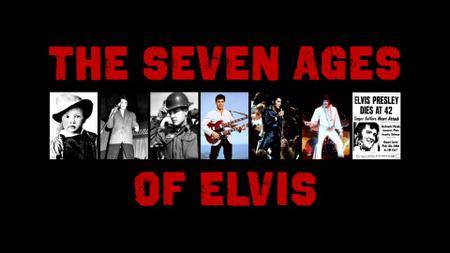The Seven Ages of Elvis (2018)
