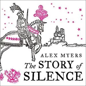The Story of Silence [Audiobook]