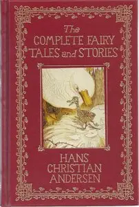 The Complete Fairy Tales & Stories of Hans Christian Andersen (2007) [Repost]