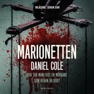 «Marionetten» by Daniel Cole