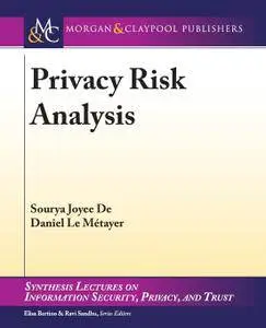 Privacy Risk Analysis