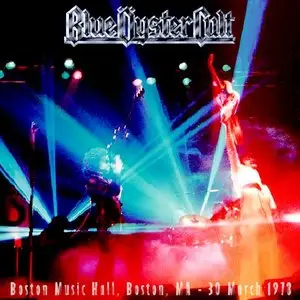 Blue Öyster Cult - Boston Music Hall, Boston, MA - March 30th 1978 - The Dan Lampinski Tapes Vol. 48 (EX AUD)