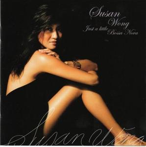 Susan Wong - Just A Little Bossa Nova (2005)