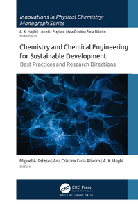 Chemistry and Chemical Engineering for Sustainable Development : Best Practices and Research Directions