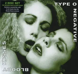 Type O Negative - Bloody Kisses (1993) [2CD Top Shelf Edition, 2009]