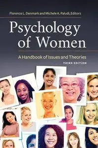 Psychology of Women: A Handbook of Issues and Theories, 3rd Edition