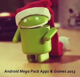 Android Mega Pack Apps & Games 2013