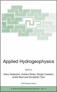 Applied Hydrogeophysics (NATO Science Series: IV: Earth and Environmental Sciences)