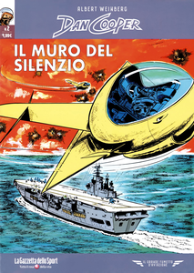 Il Grande Fumetto D'Aviazione - Volume 49 - Dan Cooper - Il Muro Del Silenzio
