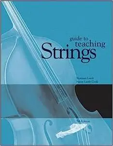 Guide To Teaching Strings