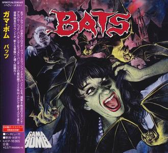 Gama Bomb - Bats (2023) [Japanese Edition]