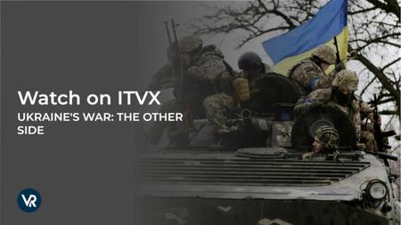 ITV - Ukraine's War: The Other Side (2024)