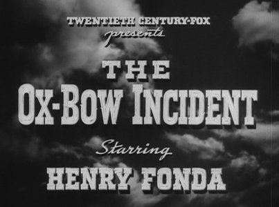 The Ox-Bow Incident (1943)