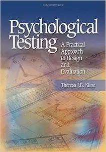 Psychological Testing: A Practical Approach to Design and Evaluation