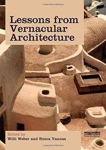 Lessons from Vernacular Architecture: Achieving Climatic Buildings by Studying the Past (Repost)
