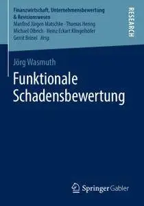 Funktionale Schadensbewertung