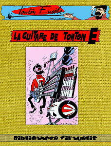 Tonton Eusebe - Tome 5 - La Guitare de Tonton E