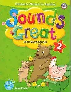 Sounds Great 2, Children's Phonics for Reading - Short Vowel Sounds