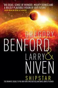 «Shipstar» by Gregory Benford, Gregory Bentham, Larry Niven