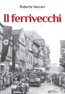 Roberto Vaccari - Il ferrivecchi