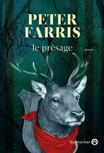 Peter Farris, "Le présage"