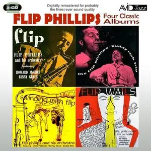 Flip Phillips - Four Classic Albums (2CD) (2012) {Compilation}