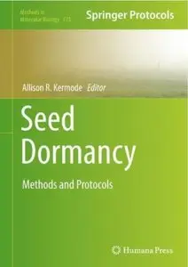 Seed Dormancy: Methods and Protocols